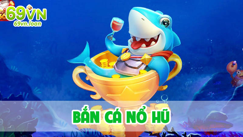 Lưu ý tân thủ khi chơi Bắn cá nổ hũ